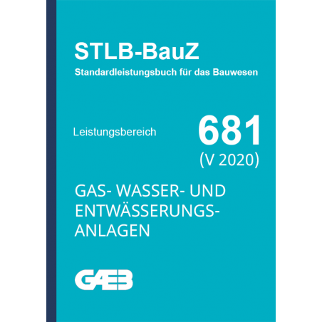 STLB-BauZ 681 Gas- Wasser- und Entwässerungsanlagen GAEB 82 - 1990