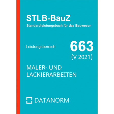Standardleistungsbuch für Zeitarbeitsverträge für das Bauwesen 663 Maler- und Lackierarbeiten im Datanorm Format